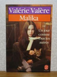【Livre de Poche】 マリカ、またはいつもと変わらない日　：　Malika ou un jour comme tous les autres　 〔洋書/フランス語〕
　