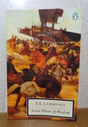 【Penguin Twentieth-Century Classic】 知恵の七柱 　T．E．ロレンス 　：　Seven Pillars of Wisdom 　-A Triumph-　〔英語〕