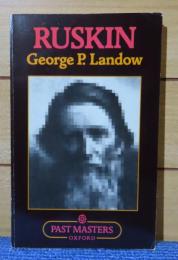 【Past Masters】 ラスキン　：　Ruskin 　〔英語〕