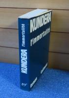不滅　 ミラン・クンデラ　：　L'immortalité　【Du Monde Entier】  〔フランス語〕