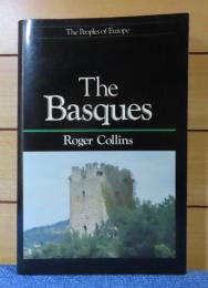 【Peoples of Europe】 バスク　ロジェ・コラン　：　The Basques　〔英語〕