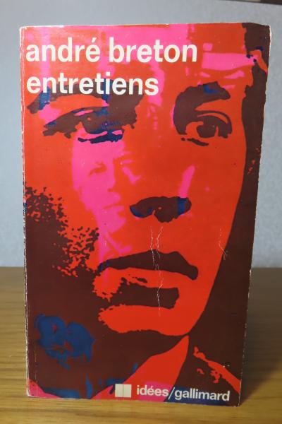 シュルレアリスムを語る （対談集） アンドレ・ブルトン ： Entretiens