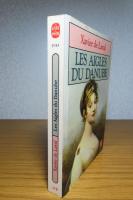 【Livre de Poche】 ドナウ川の鷲たち　　クザヴィエ・ド・ラヴァル　：　Les aigles du Danube 〔洋書/フランス語〕