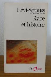 【folio】 人種と歴史　レヴィ＝ストロース ：　Race et Histoire　suivi de Claude Lévi-Strauss par Jean Pouillon　 〔洋書/フランス語〕
