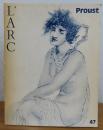 L’ARC 47号　特集 プルースト　：　L’ARC 47　Proust　...