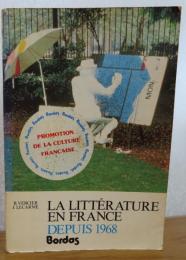 1968年5月革命以後のフランス文学 　：　La littérature en France  depuis 1968  〔洋書/フランス語〕　
