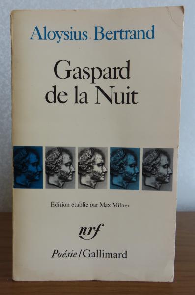 Poésie/Gallimard】 夜のガスパール レンブラントとカロー風の幻想詩