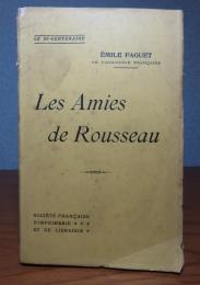 ルソーの恋人たち　エミール・ファゲ　：　Les Amies de Rousseau　〔洋書/フランス語〕　　🔍画像参照
