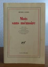 記憶なき言葉　ミシェル・レリス　：　Mots sans mémoire　〔洋書/フランス語〕