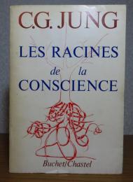 意識の根源-元型の研究-　C・G・ユング　：　LES RACINES de la CONSCIENCE -Etudes sur l'archetype- 〔洋書/フランス語〕　