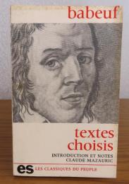 【Les classiques du peuple】 バブーフ著作集　：　Babeuf　textes choisis 〔洋書/フランス語〕