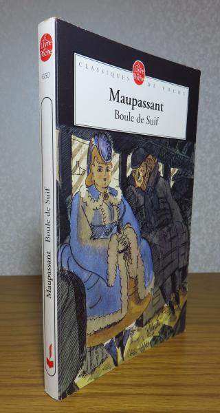 脂肪の塊 モーパッサン ： Boule de suif 〔洋書/フランス語