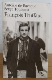 フランソワ・トリュフォー　  ：   François Truffaut  【folio essais】〔洋書/フランス語〕　