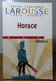 【LAROUSSE】 オラース　コルネイユ　：　Horce　［Peties Classiques］ 〔洋書/フランス語〕