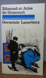 【10/18】 ジェルミニー・ラセルトゥー  　ゴンクール　：　Germinie Lacerteux　〔洋書/フランス語〕　