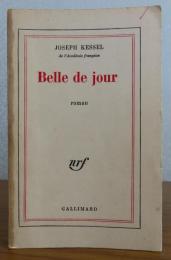 昼顔　ジョゼフ・ケッセル  ：　Belle de jour 　 〔洋書/フランス語〕