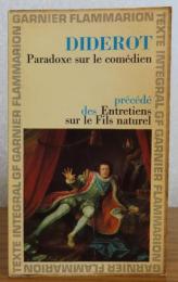 【GF-Flammarion】 俳優に関する逆説　ドゥニ・ディドロ　：　Paradoxe　sur le comédien  précédé des Entretiens sur le Filis naturerl 〔洋書/フランス語〕　