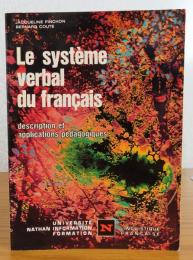 フランス語 動詞の体系：　Le système verbal du français   -description et applications pédagogiques- 〔洋書/フランス語〕　