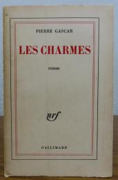 魅惑　ピエール・ガスカール　：　Les Charmes　〔洋書/フランス語〕　