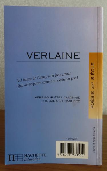 ヴェルレーヌ詩選集 ポール・ヴェルレーヌ ： Poésies Verlaine