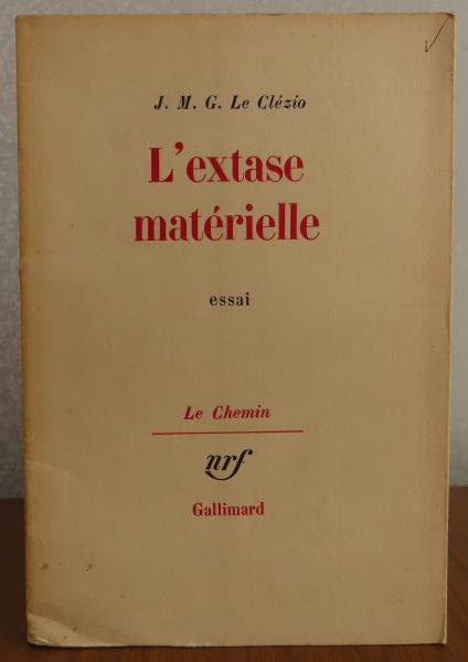 Le Chemin/Gallimard】 物質的恍惚 ル・クレジオ ： L