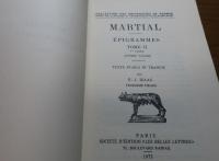 【仏羅対訳】 エピグラム  マルティアリス Ⅰ,Ⅱ,Ⅲ巻　（全３冊）　： Maltial 　Épigrammes Ⅰ,Ⅱ,Ⅲ (Texte établi et traduit par : H. J. Izaac)　3Vol. ≪Les Belles lettres≫　〔洋書/フランス語/ラテン語〕　　