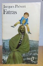 【folio】 がらくたたち　ジャック・プレヴェール　：　Fatras　〔洋書/フランス語〕