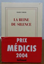 沈黙の女王　マリー・ニミエ　：　La Reine du silence 〔洋書/フランス語〕