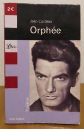 【Librio】　オルフェ(映画)　ジャン・コクトー　：　Orphée （film）〔洋書/フランス語〕