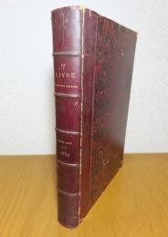 書物　オクターブ・ユザンヌ編　：　Le Livre　revue du monde littéraire　　-Archives des Écrits de ce temps- Bibliographie Moderne Dixiéme année　〔洋書/フランス語〕