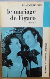 【Nouveaux classiques Larousse】 　フィガロの結婚　 第1巻 　ボーマルシェ　：  Le Mariage de Figaro  tome1　〔洋書/フランス語〕