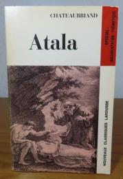 【Nouveaux classiques Larousse】  アタラ　シャトーブリアン　：　Atala 《Spécial：documentation thématique》〔洋書/フランス語〕