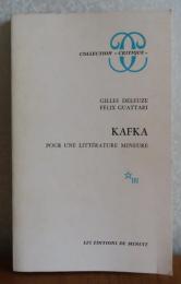 仏）　KAFKA　Pour une littérature mineure   Gilles DELEUZE , Félix GUATTARI
