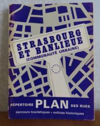 仏） Strasbourg et Banlieue (Communauté urbaine)