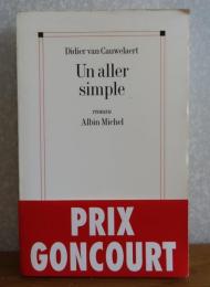 仏） Un aller simple　 Didier van Cauwelaert