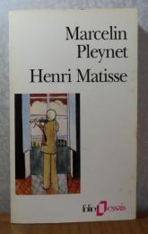 【folio】 アンリ・マティス　マルスラン・プレイネ　：　Henri Matisse　〔フランス語〕