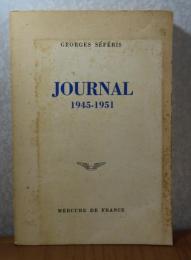 ジョルジュ・セフェリス日記 (1945-1951)　ジョルジュ・セフェリス  :   Journal  (1945-1951)　〔フランス語〕