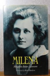 ミレナ 　マルガレーテ・ブーバー・ノイマン 　：　MILENA　〔英語〕