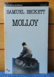 モロイ　サミュエル・ベケット　：　MOLLOY　〔フランス語〕