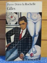 【folio】 ジル　ドリュ・ラ・ロシェル　：　Gilles　 〔フランス語〕