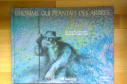 L’HOMME QUI PLANTAIT DES ARBRES（木を植えた男）