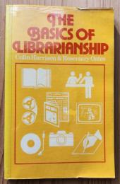 The basics of librarianship 