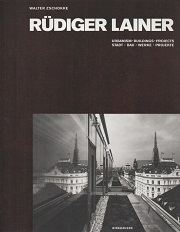 Rudiger Lainer Urbanism Buildings Projects 1984-1999