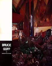 BRUCE　GOFFと建築　ブルース・ガフ