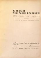 Erich Mendelsohn Structure and Sketches （堀口捨己宛て、直筆署名入）　堀口印あり