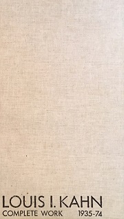 初版 LOUIS I.KAHN COMPLETE WORK1935-74