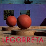 RICARDO LEGORRETA ARCHITECTS
リカルド・レゴレッタ作品集