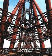 Forth Bridge John Fowler Benjamin Baker