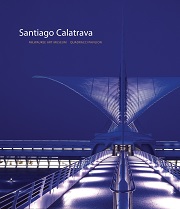 Santiago Calatrava : Milwaukee Art Museum Quadracci Pavilion