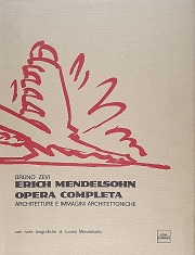 Erich Mendelsohn Opera Completa